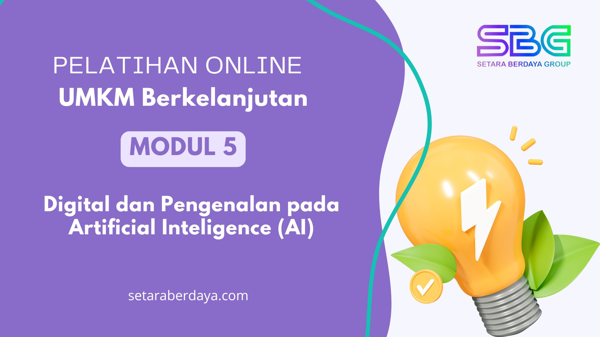 Copy of Modul 2 SBG - Penentuan Unique Selling Proposition (USP) dalam Pengembangan Usaha dan Inovasi Produk.jpg-1731476595.jpg